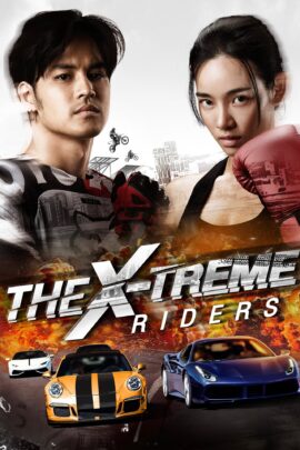 The X-Treme Riders 2023 Dual Audio Hindi-Thai 480p 720p 1080p