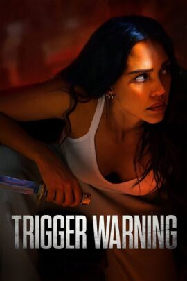 Trigger Warning 2024 Dual Audio Hindi-English 480p 720p 1080p