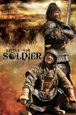 Little Big Soldier 2010 Dual Audio Hindi-Chinese 480p 720p 1080p