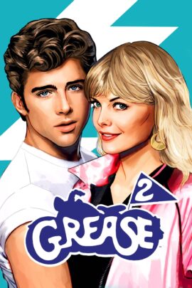 Grease 2 1982 Dual Audio Hindi-English 480p 720p 1080p