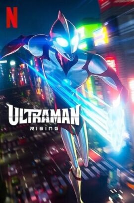 Ultraman: Rising 2024 Dual Audio Hindi-English 480p 720p 1080p