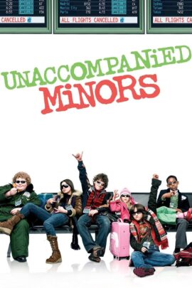 Unaccompanied Minors 2006 Dual Audio Hindi-English 480p 720p 1080p