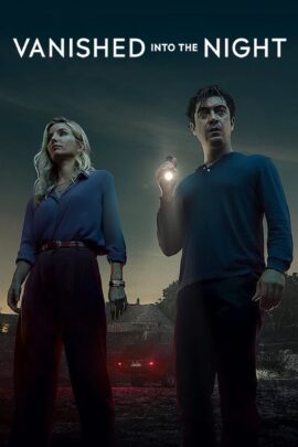 Vanished into the Night 2024 Dual Audio Italian-English With Hindi Subtitle 480p 720p 1080p