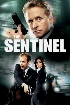 The Sentinel 2006 Dual Audio Hindi-English 480p 720p 1080p