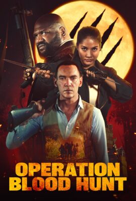 Operation Blood Hunt 2024 Dual Audio Hindi-English 480p 720p 1080p