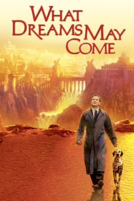 What Dreams May Come 1998 Dual Audio Hindi-English 480p 720p 1080p
