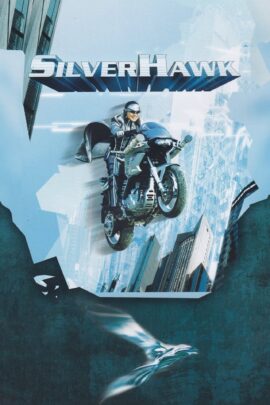 Silver Hawk 2004 Dual Audio Hindi-English 480p 720p 1080p
