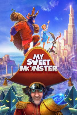 My Sweet Monster 2021 Dual Audio Hindi-English 480p 720p 1080p