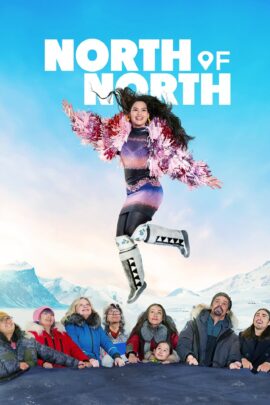 North of North Season 1 Dual Audio Hindi-English 720p 1080p