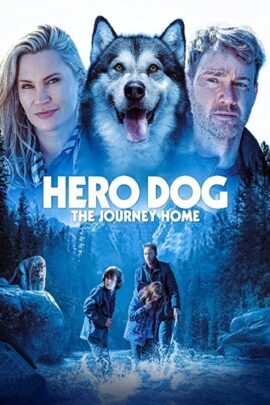 Against the Wild III – The Journey Home 2021 Dual Audio Hindi-English 480p 720p 1080p