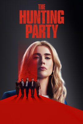 The Hunting Party Season 1 Dual Audio Hindi-English With Subtitle 480p 720p 1080p