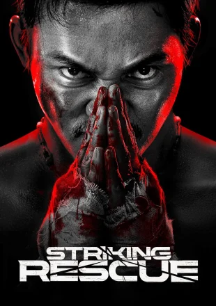 Striking Rescue 2024 Dual Audio Hindi-Chinese 480p 720p 1080p