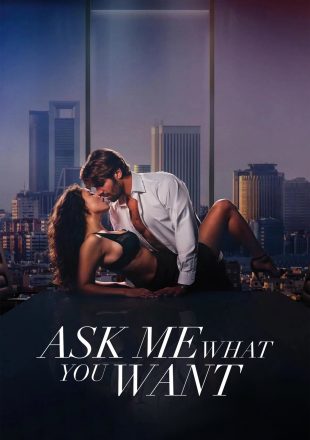 Tell Me What You Want 2024 Dual Audio Hindi-Spanish 480p 720p 1080p