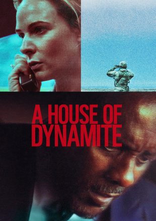 A House of Dynamite 2025 Dual Audio Hindi-English 480p 720p 1080p