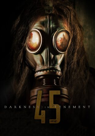 Darkness in Tenement 45 2020 Dual Audio Hindi-English 480p 720p 1080p