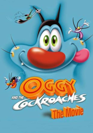 Oggy and the Cockroaches: The Movie 2013 Dual Audio Hindi-French 480p 720p 1080p