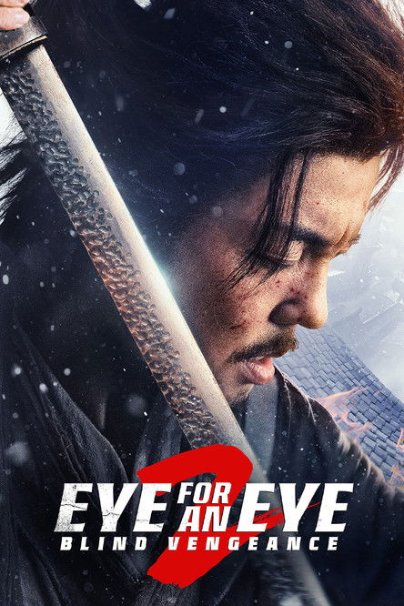 Eye for an Eye 2 2024 Dual Audio Hindi-Chinese 480p 720p 1080p