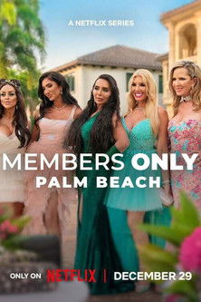 Members Only: Palm Beach Season 1 Dual Audio Hindi-English 720p 1080p