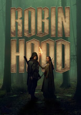 Robin Hood Season 1 English With Hindi Subtitle 480p 720p 1080p 2160p 4K